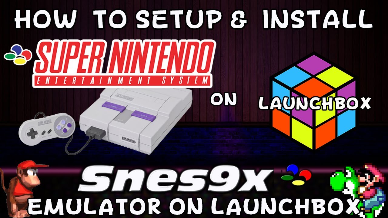 Snex9x - Super Nintendo Emulator for Windows