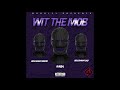 With the mob by kaba ft bossman momo x bossman kab