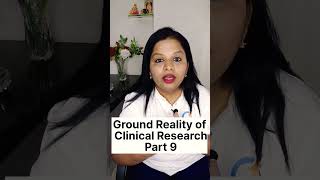 #shorts Ground Reality of Clinical Research Part 9 #clinicalresearch #groundreality #youtubeshorts