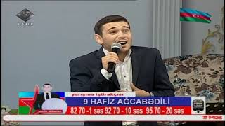 Hafiz Ağcabədli - Qalmaz belə qalmaz dünya (Sənin Ulduzun 10) #TVMusic