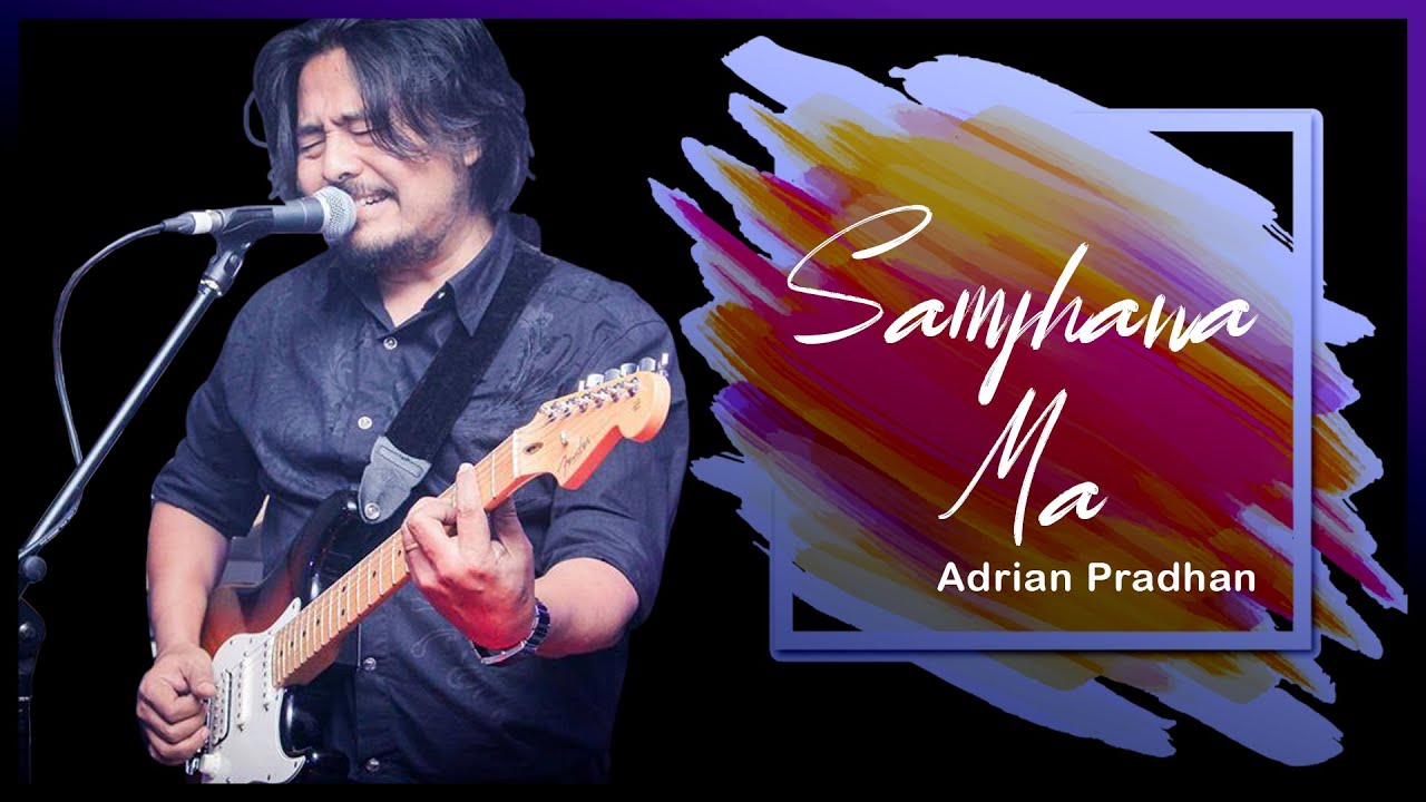 Adrian Pradhan   Samjhana Ma  Lyrical Song 