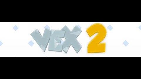 Vex 2 - All stars