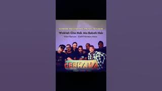 Weklah Che Hak Ma Babeh Hak Gerhana Band #asyikfm #muzikorangasli #gradunggradeng