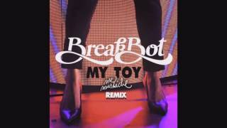 Breakbot - My Toy (Mr. Moustache Remix)
