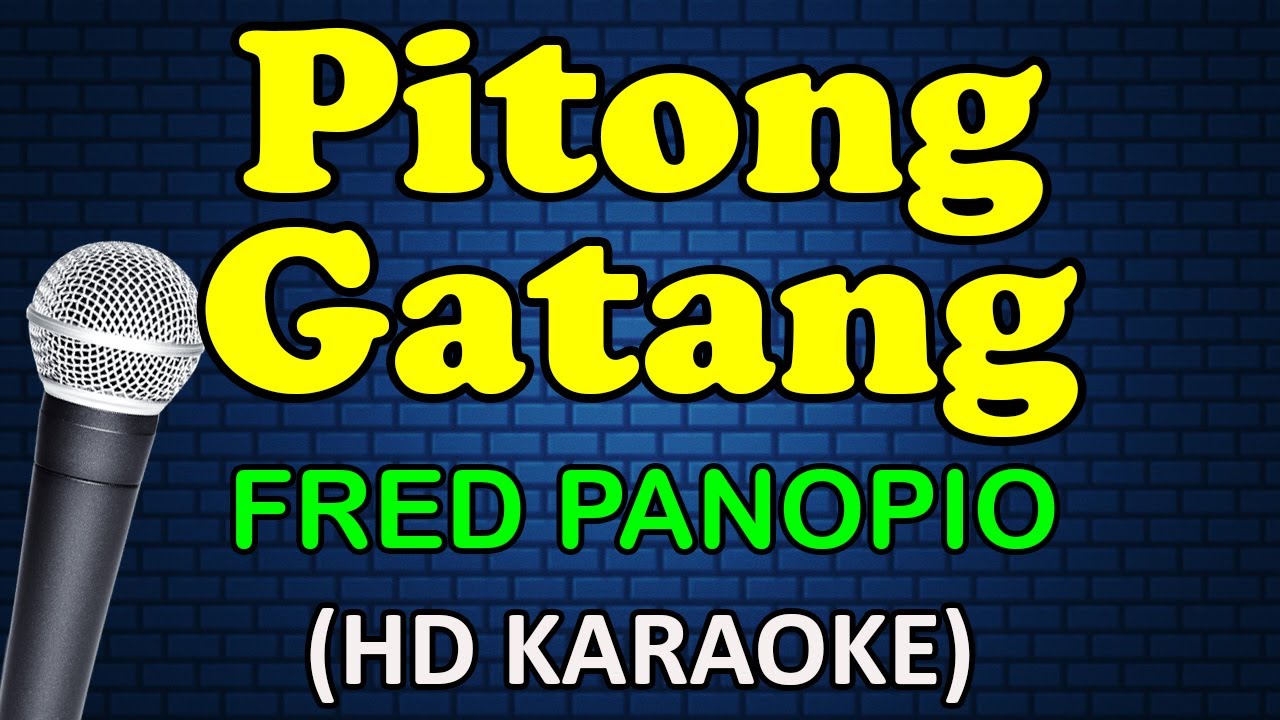 PITONG GATANG   Fred Panopio HD Karaoke