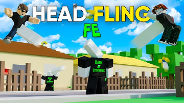 Roblox Fe Script Showcase Episode#158/Fe Head Fling