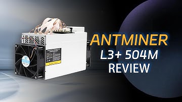 Antminer L3+ 504M Review,can dig LTC.#ltcminer
