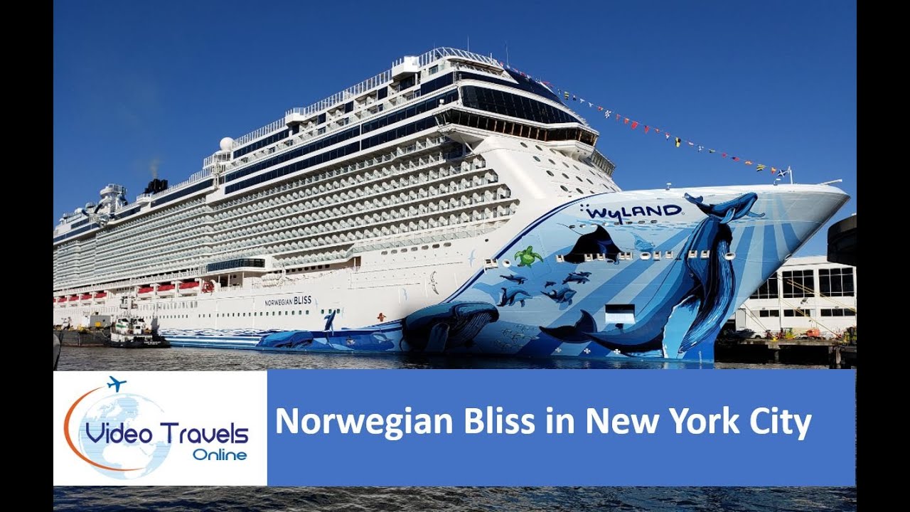 Norwegian Bliss in New York City YouTube