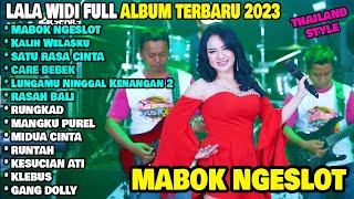 MABOK NGESLOT - Lala Widy ft Ageng Music - KALIH WELASKU (Anane Mung Tresno) FULL ALBUM TERBARU 2023