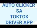 TOKTOK RIDER APP W/ Auto Clicker app pano gamitin at i set-up ang Auto Clicker.