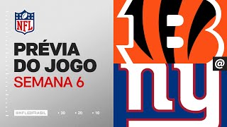 Cincinnati Bengals vs. New York Giants | Prévia NFL 2024 - Semana 6