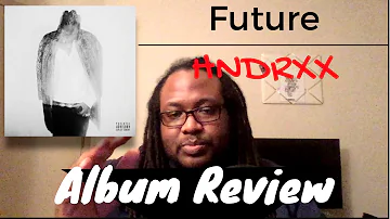 Future - HNDRXX || ALBUM REVIEW