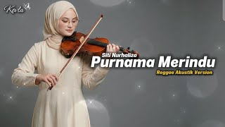 Purnama Merindu - Siti Nurhaliza (Reggae Akustik Cover) |  Cover by KevLa