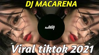 DJ MACARENA-viral tiktok 2021_AULIA RAHMAT_RIMEX