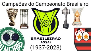 Campeões do Campeonato Brasileiro (1937-2023)
