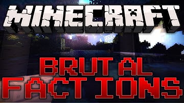 Minecraft: Brutal Factions! 1.7.2 - 1.8.1 Factions Server!
