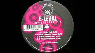 E-Legal - Infiltrator E.P. (Hardcore / Gabber)