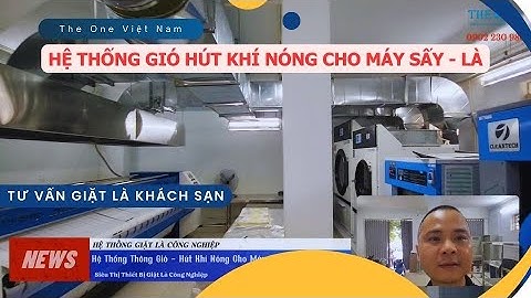 Hướng dẫn lắp đặt hệ thống hút khí nóng cho máy là, máy sấy công nghiệp | Tư vấn giặt là khách sạn