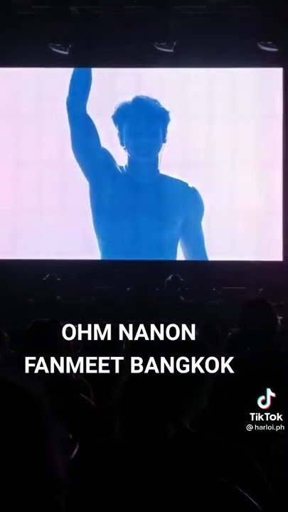 ohm nanon fan meet