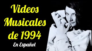 Videos Musicales de 1994