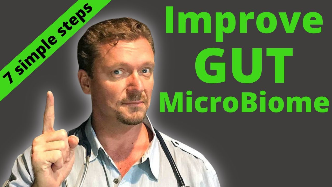 ⁣7 Simple Steps to Improve Your GUT MICROBIOME (Gut Bacteria Fix) 2022