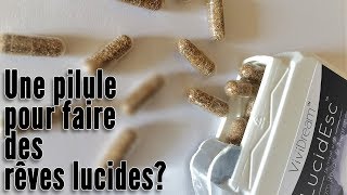 Une pilule pour faire des rêves lucides?