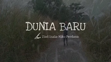 MUSIKALISASI PUISI - Dunia Baru