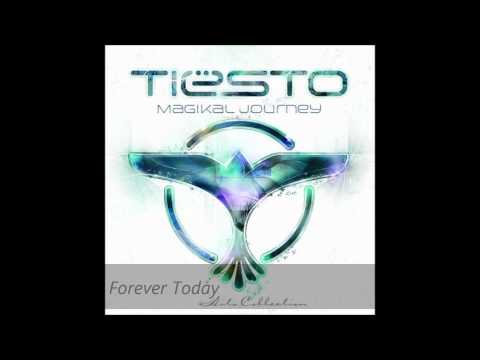 Tiesto - Forever Today