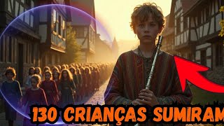🔥 O Som que Roubou 130 Crianças: A Verdade Sombria por Trás do Flautista de Hamelin 🎵😱