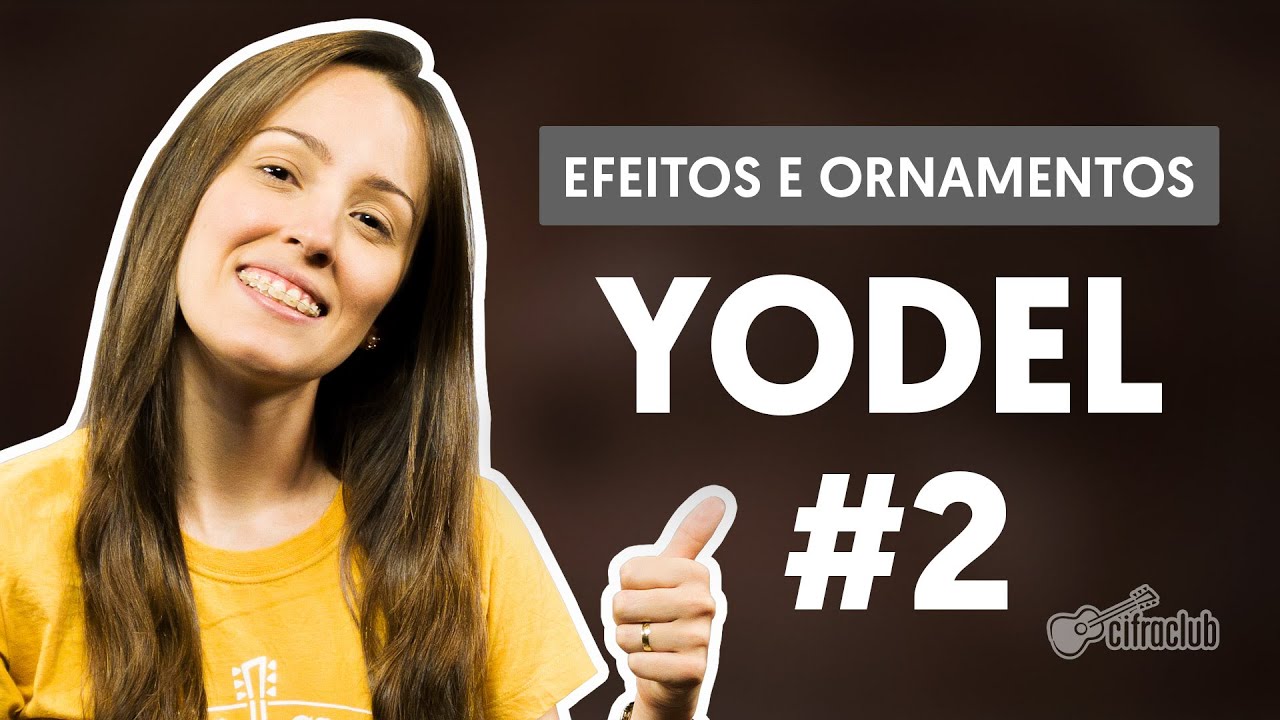 Yodel (Aula 2) - Exercícios | Efeitos e Ornamentos Vocais