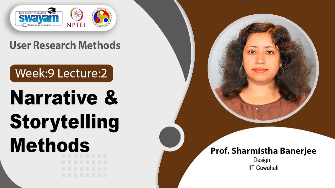 Lec 43: Narrative & Storytelling Methods