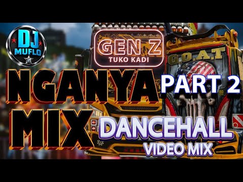 DJ Muflo – The Nganya Mix Part 2 (2026 Dancehall Party Mix) | Best Kenyan Dancehall & Street Vibes