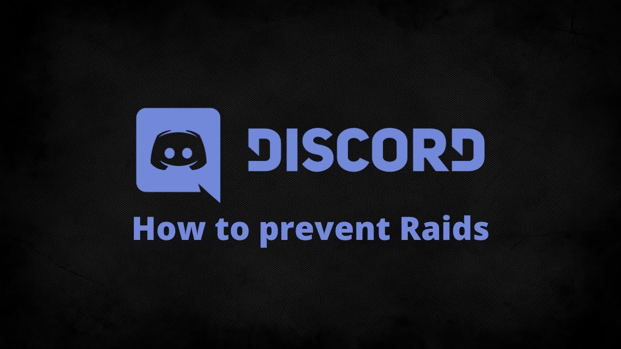 HOW TO PREVENT A DISCORD SERVER RAID! - YouTube