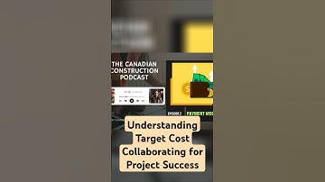 Understanding Target Cost  Collaborating for Project Success
