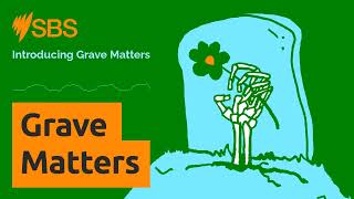 Introducing Grave Matters | Grave Matters