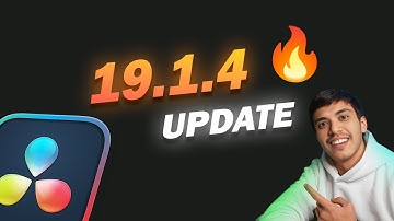 DaVinci Resolve 19.1.4 Update – New Features & Improvements! 🚀