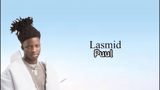 Lasmid - Puul (Lyrics Video)