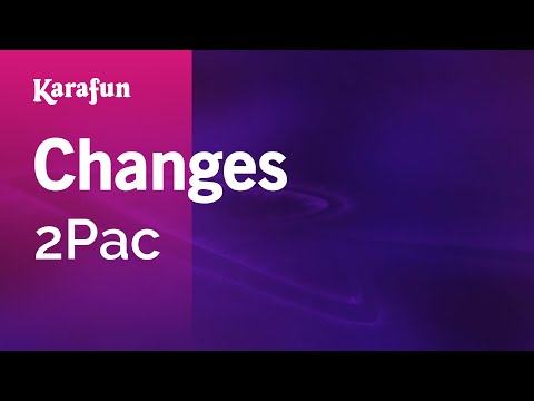 Karaoke Changes - 2Pac *
