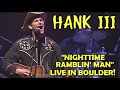 ☠︎ 𝐇𝐀𝐍𝐊 𝐖𝐈𝐋𝐋𝐈𝐀𝐌𝐒 𝐈𝐈𝐈 ☠︎  &quot;Nighttime Ramblin&#39; Man&quot;  Live 1/29/02  Fox Theatre,  Boulder, Colorado
