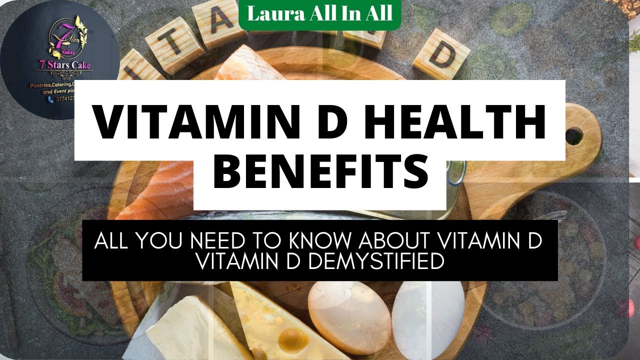 Health Benefits of Vitamin D Vitamin D, D2,D3, Vitamin D deficiency Vitamin D health