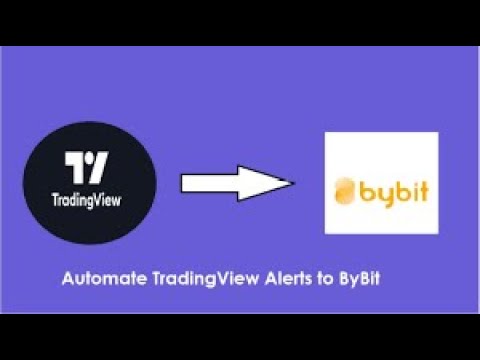 BYBIT API SETUP WITH TRADING VIEW HOW TO AUTOMATE YOUR TRADES AUTOMATION OF ALERTS 