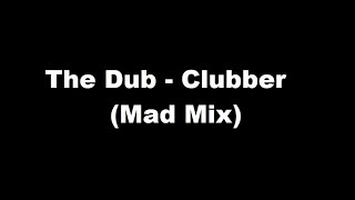 DJ Jean - The Dub-Clubber (Mad Mix)