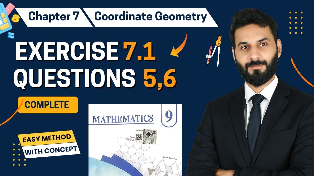 Exercise 7.1 Questions 5,6 Complete | Class 9th New Math | PTB