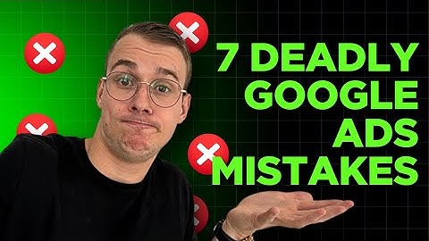 Top 7 Google Ads Mistakes Beginners Make in 2025 (And How to Fix Them)