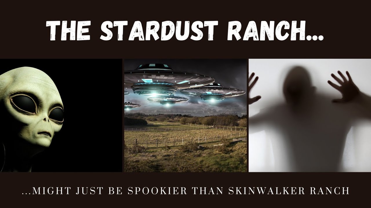Stardust Ranch Ghost The Stardust Ranch Might Just Be Spookier Than Skinwalker Ranch - YouTube