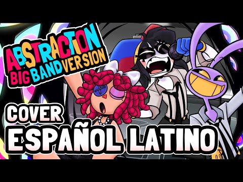 【Lin】ABSTRACTION BIG BAND VERSION Ft. Valca Ponzanelli & Pablo Gandolfo【Cover en Español】