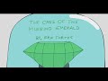Eric Fortes&#39;s Animation Shorts - The Case of the Missing Emerald