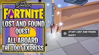 Fortnite The Simpsons Fartnite - Homers Lost And Found Quest - All Aboard The Loot Express
