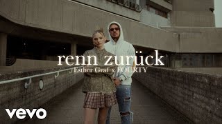 Video thumbnail of "Esther Graf, FOURTY - renn zurück (Offizielles Video)"