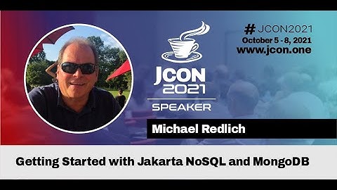 Getting Started with Jakarta NoSQL and MongoDB | Michael Redlich (EN)